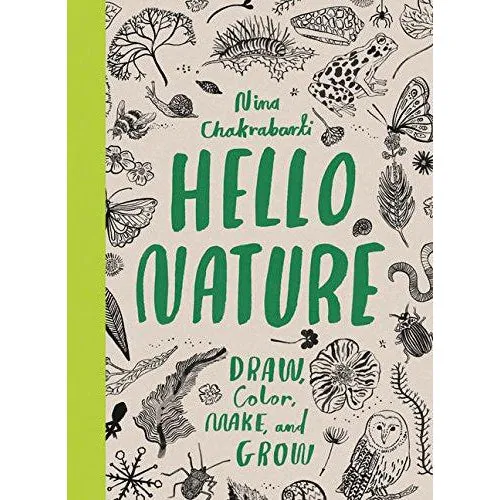 Hello Nature Draw Colour, Make and Grow