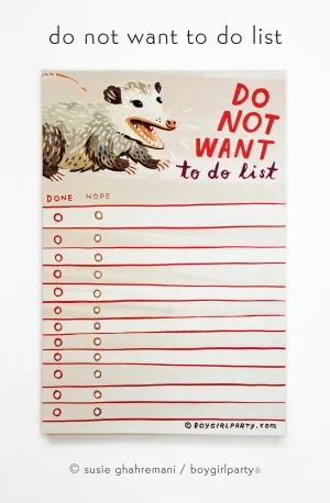 Opossum "Do Not Want To Do List" Notepad — Funny Possum Gifts