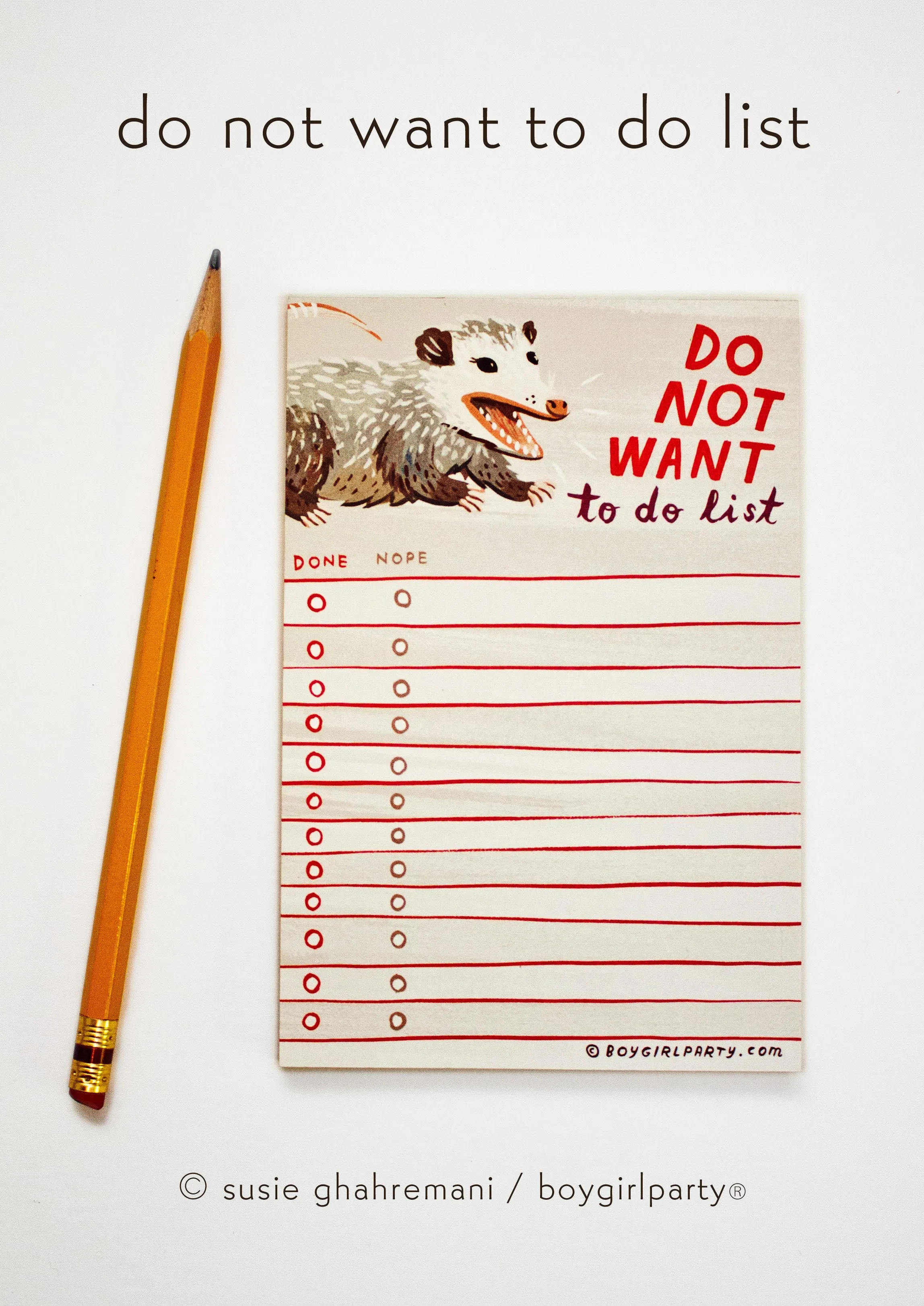 Opossum "Do Not Want To Do List" Notepad — Funny Possum Gifts