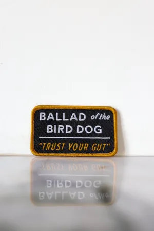 Patch | Trust Your Gut Vintage Slate | Ballad of the Bird Dog