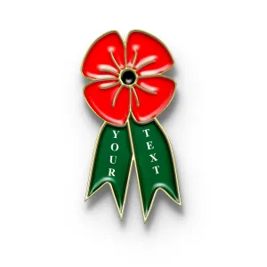Poppy Pin with Custom Ribbon Text